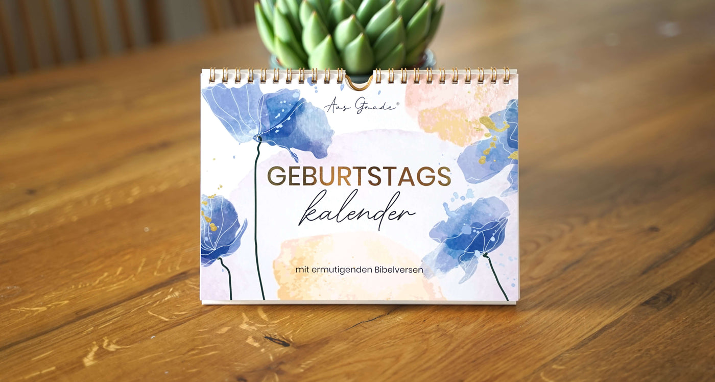 NEU: Geburtstagskalender! – christliche Geschenke, christlicher shop, Kalender