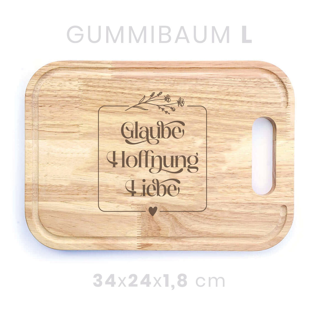 Holzbrett "Glaube Hoffnung Liebe" · Gravur · verschiedene Größen