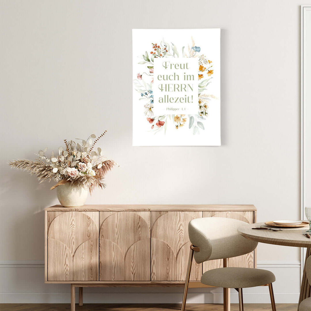 Leinwandbild "Freut euch im Herrn allezeit!" · Bibelvers Philipper 4,4 · 30x40 cm