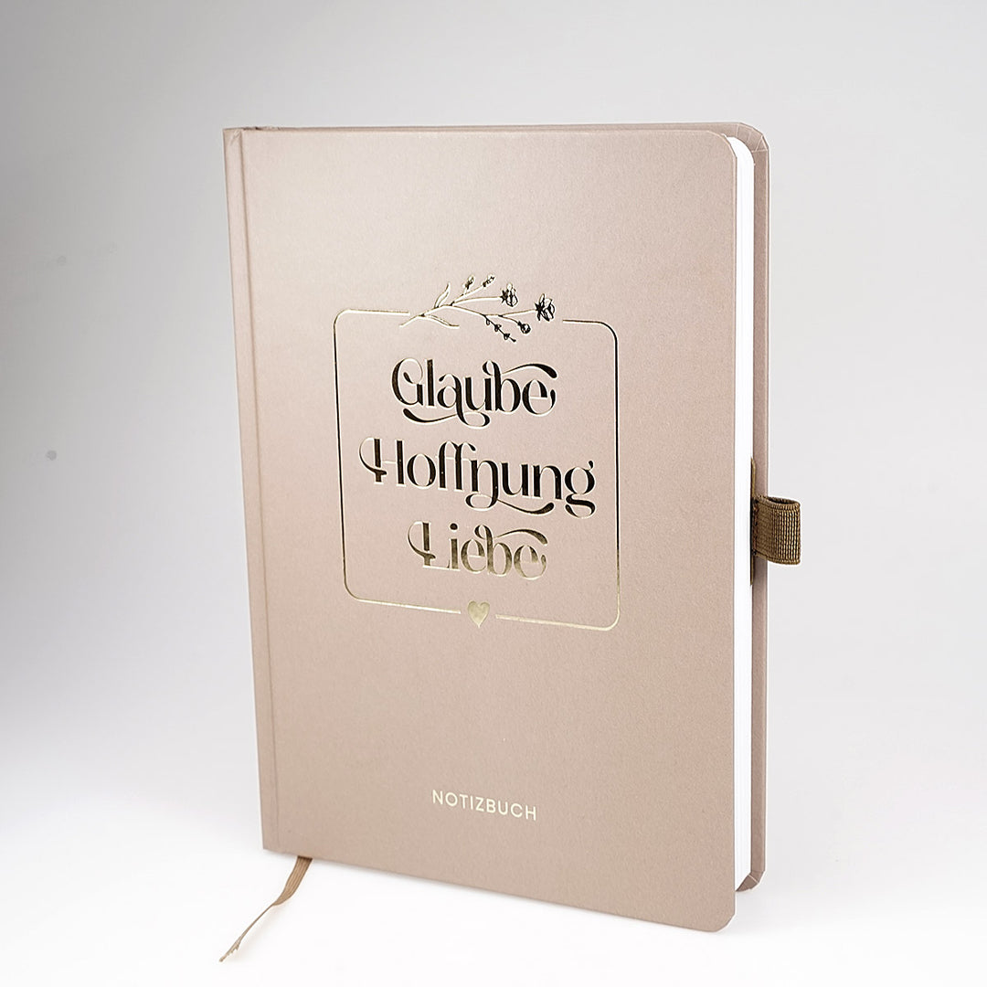 Notizbuch "Glaube Hoffnung Liebe" · A5 · Hardcover mit Goldglanz Prägung
