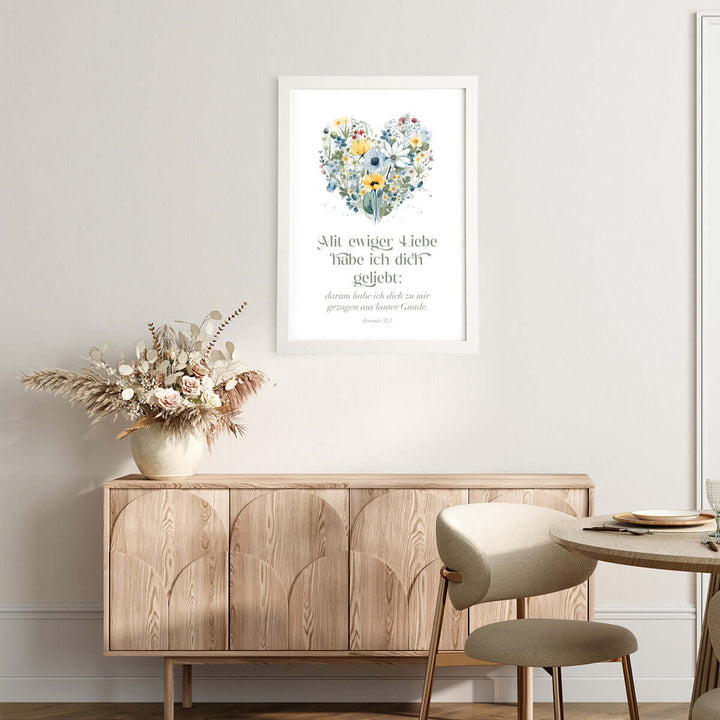 Poster "Mir ewiger Liebe habe ich dich geliebt" · Jeremia 31,3