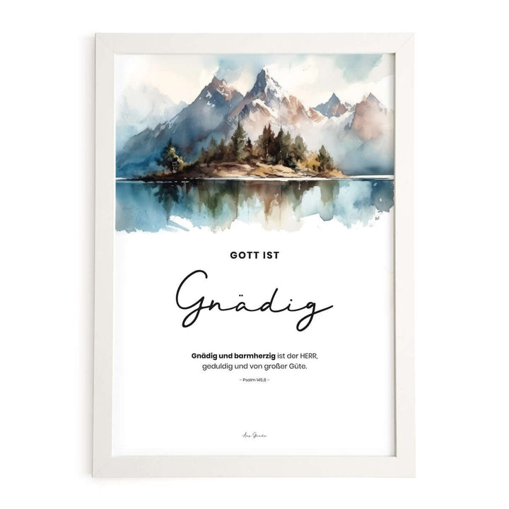Poster "Gott ist Gnädig" · Berge · Serie Gottes Wesen