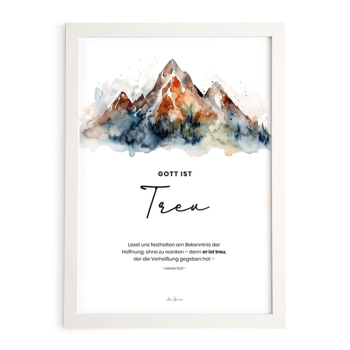 Poster "Gott ist Treu" · Berge · Serie Gottes Wesen