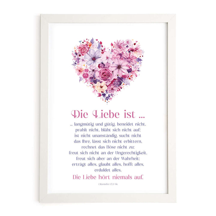 Poster "Die Liebe ist ..." · Herz-Design · 1. Korinther 13,4-8a