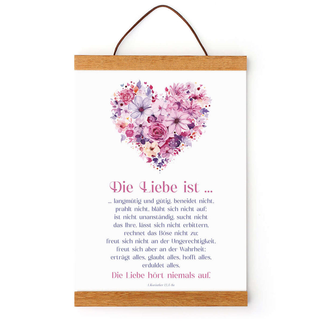 Poster "Die Liebe ist ..." · Herz-Design · 1. Korinther 13,4-8a