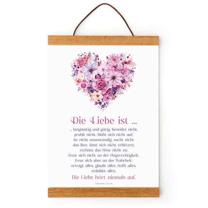 Poster "Die Liebe ist ..." · Herz-Design · 1. Korinther 13,4-8a
