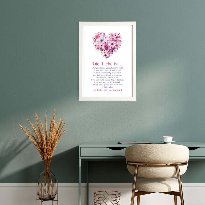 Poster "Die Liebe ist ..." · Herz-Design · 1. Korinther 13,4-8a
