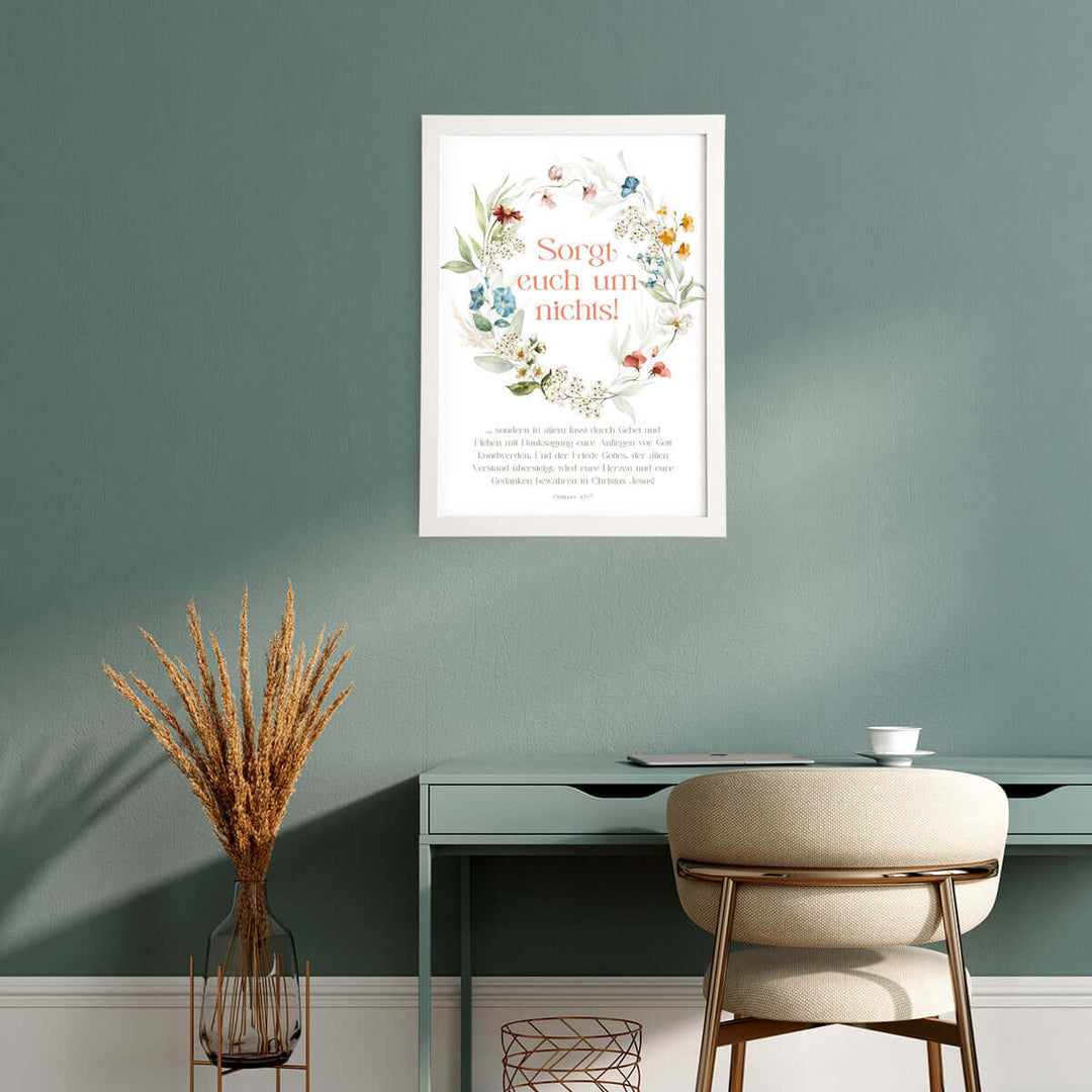 Poster "Sorgt euch um nichts!" · Blumenkranz · Bibelvers