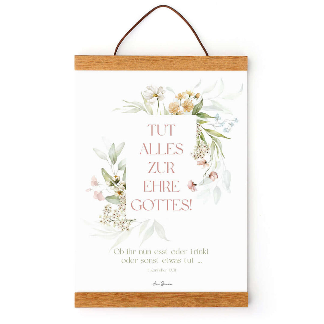Poster "Tut alles zur Ehre Gottes!" · 1. Korinther 10,31