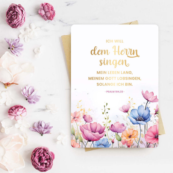 Karte "dem HERRN singen" · Blumen · Serie Psalmen