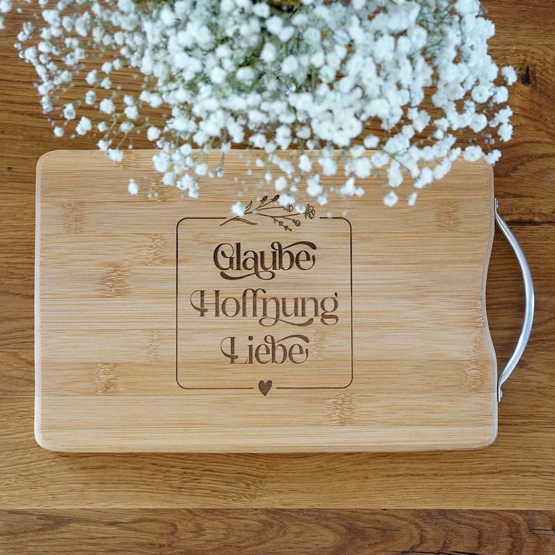 Schneidebrett "Glaube Hoffnung Liebe" · Bambus · Gravur