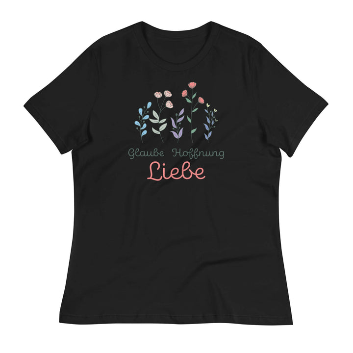 Lockeres Damen-T-Shirt "Glaube Hoffnung Liebe"