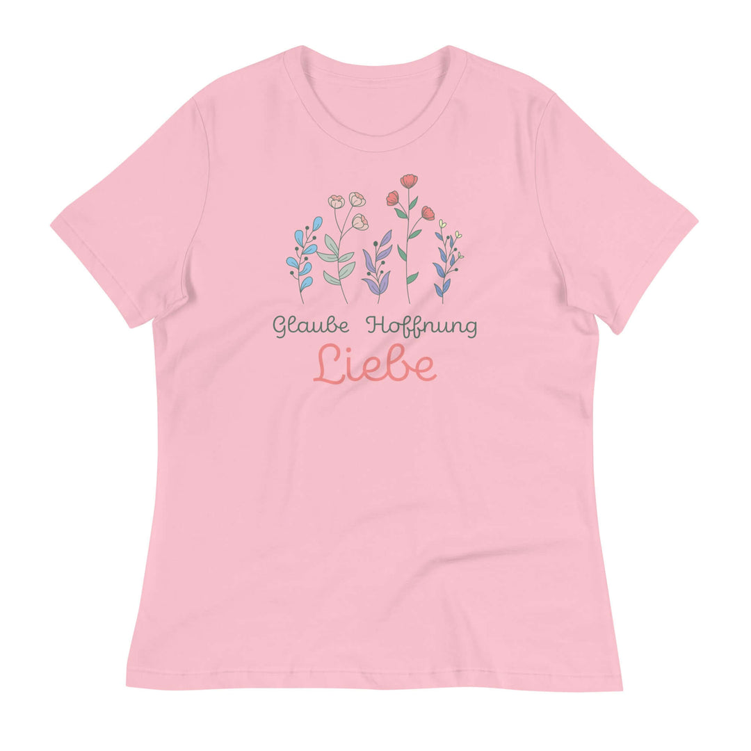 Lockeres Damen-T-Shirt "Glaube Hoffnung Liebe"
