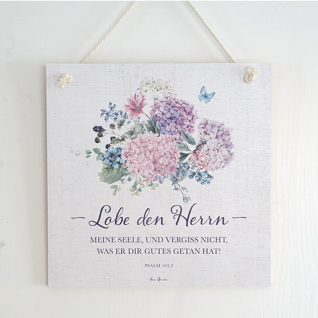 Holzschild "Lobe den Herrn" · 30x30 cm · Christliche Holzschilder – Aus Gnade