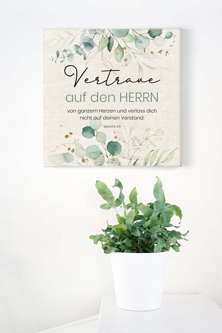 Leinwandbild "Vertraue auf den HERRN" · 30x30 / 50x50 cm – Aus Gnade