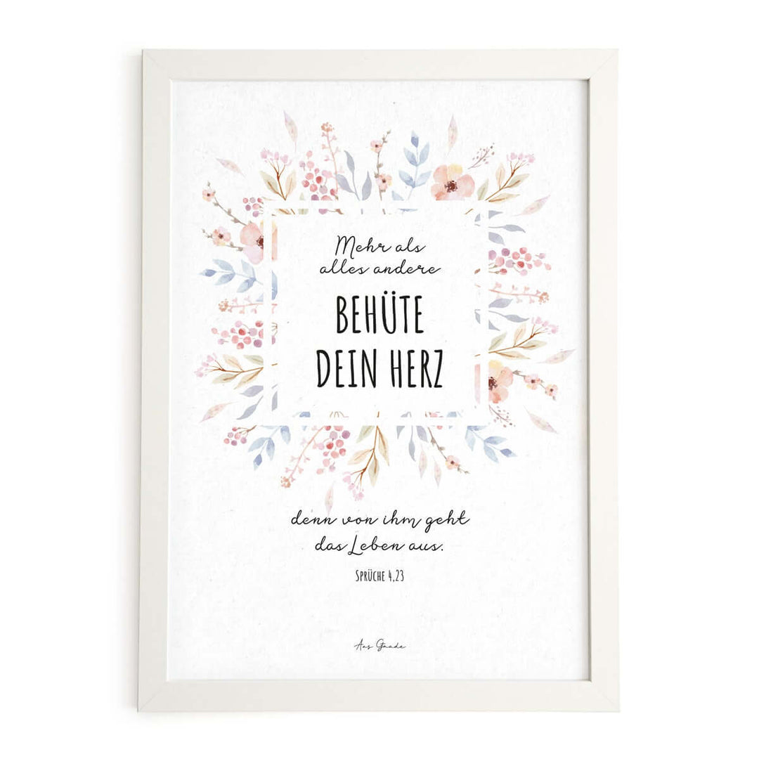 Poster "Behüte dein Herz" · Pflanzen · A3 / A4 · Bibelvers Sprüche 4,23 – Aus Gnade