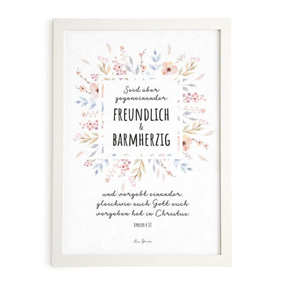 Poster "Freundlich & Barmherzig" · Pflanzen · A3 / A4 · Bibelvers Epheser 4,32 – Aus Gnade