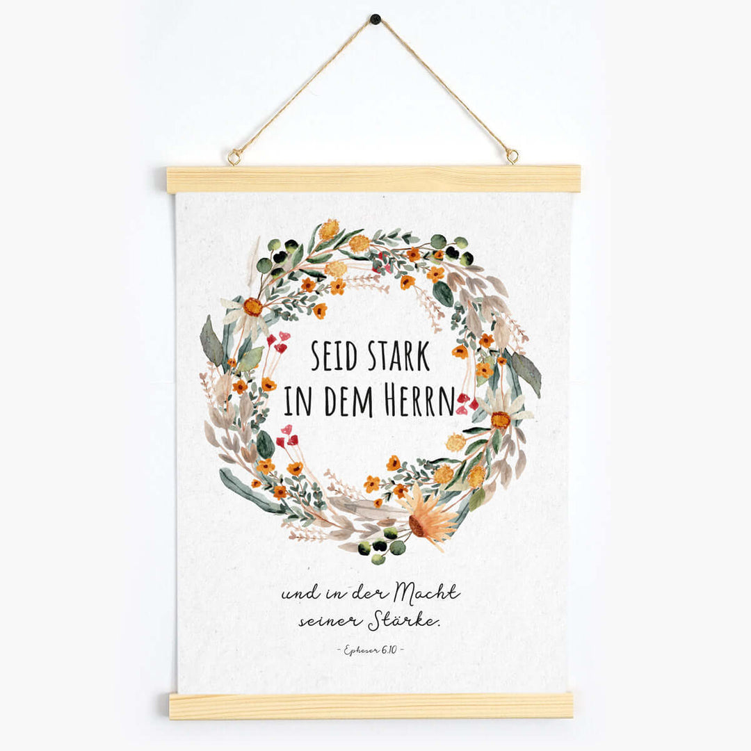 Poster "Seid stark in dem Herrn" · Serie Ermutigung · A3 / A4 · Bibelvers – Aus Gnade