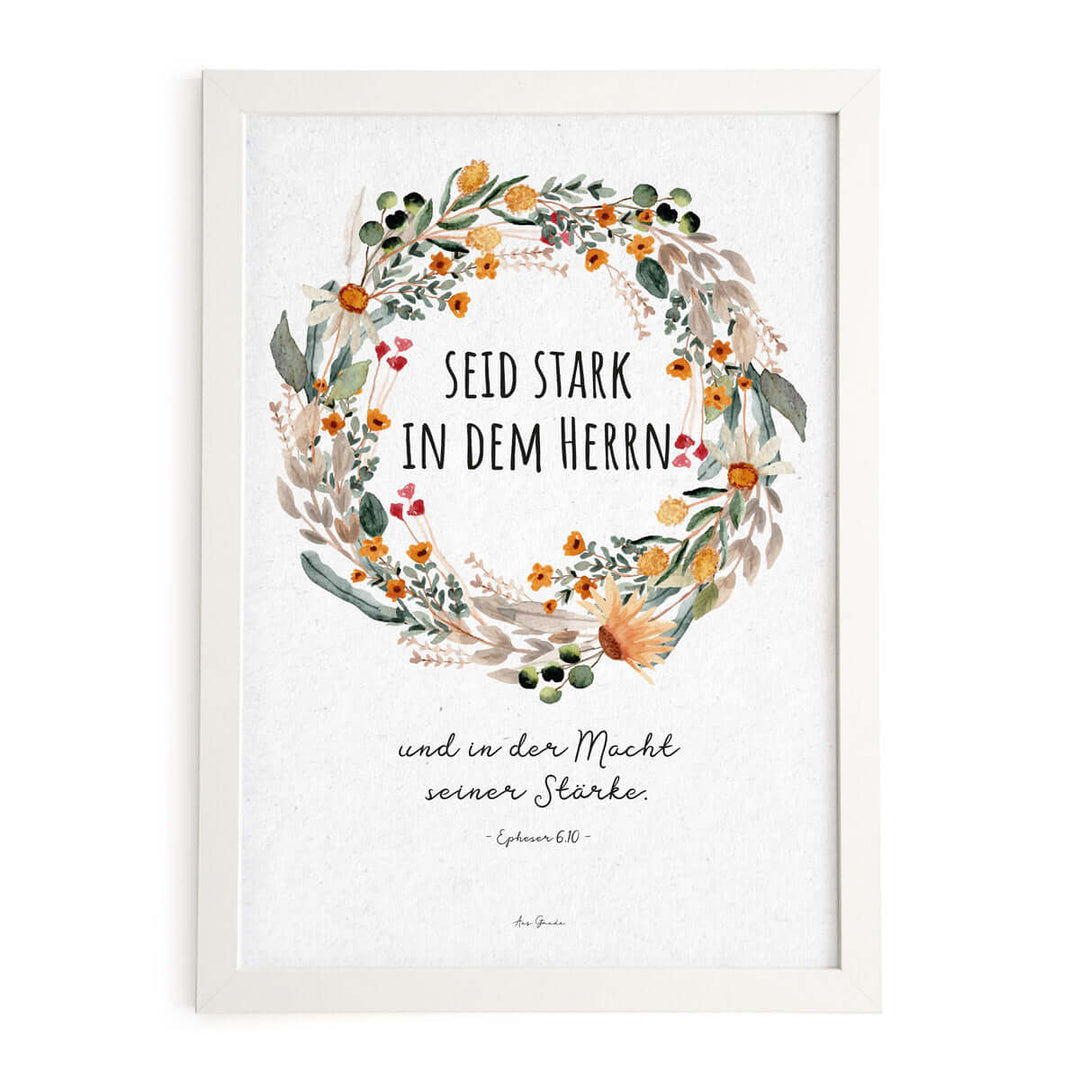 Poster "Seid stark in dem Herrn" · Serie Ermutigung · A3 / A4 · Bibelvers – Aus Gnade