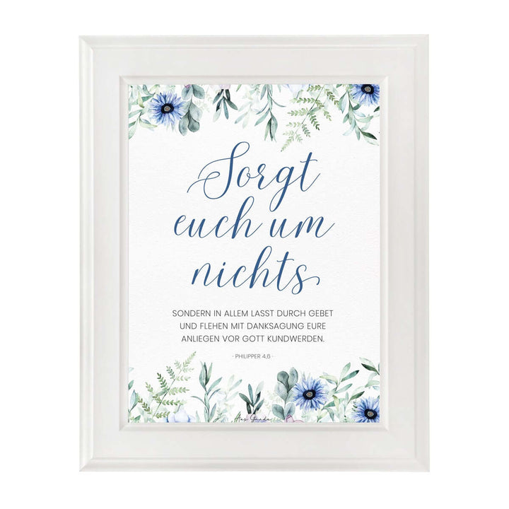 Poster "Sorgt euch um nichts" · A4 / A3 · Bibelvers Deutsch – Aus Gnade