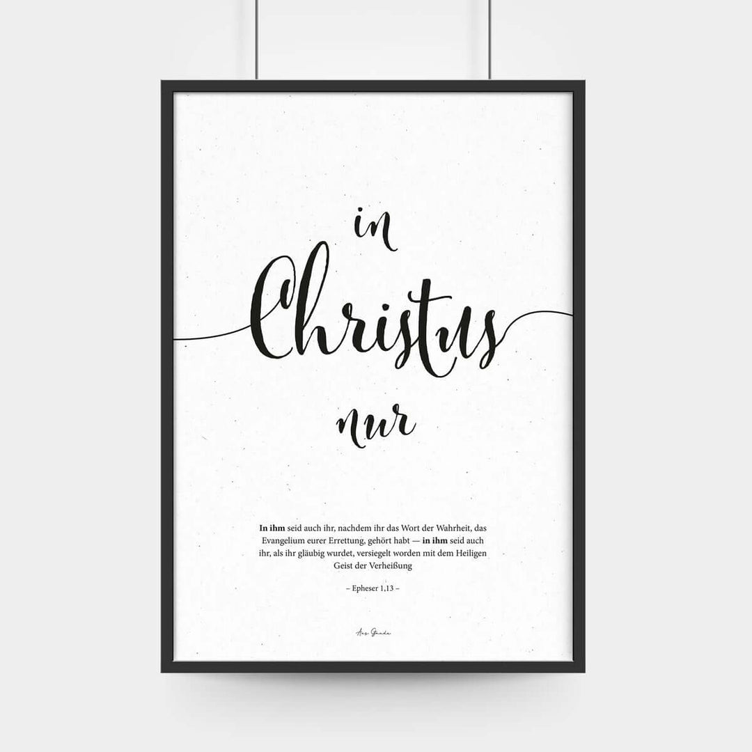 Poster "in Christus nur" · A3 · Bibelvers Deutsch – Aus Gnade
