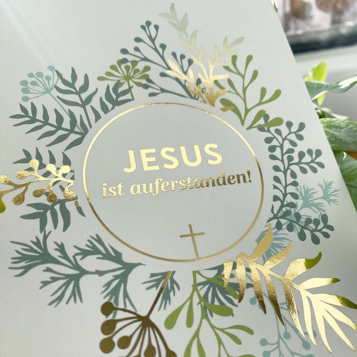Osterkarte "Jesus ist auferstanden!" · A6 · mit Gold veredelt – Aus Gnade