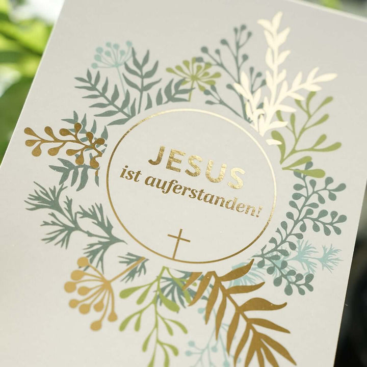 Osterkarte "Jesus ist auferstanden!" · A6 · mit Gold veredelt – Aus Gnade